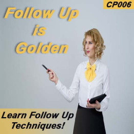 Follow Up is Golden (After the Event) CP006