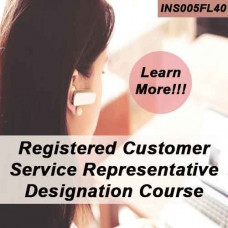  40hr 4-40 RCSR - Registered Customer Representative Designation Online Course (INS005FL40)