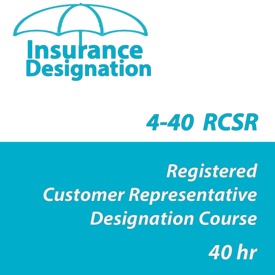 40 hr 4-40 RCSR Registered Customer Representative Designation Course -{brand}  Insurance, Florida, Property & Casualty, Insurance Designation, Property & Casualty, Property and Casualty, Designation Courses, Insurance, All Courses,40 hr 4-40 RCSR Registered Customer Representative Designation Course