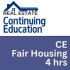 4 hr Real Estate CE - Fair Housing